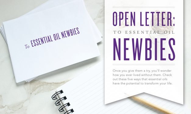 Open letter: To essential oil newbies