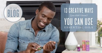 13 creative ways to use essential oils