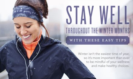 Stay well throughout the winter months with these easy tips