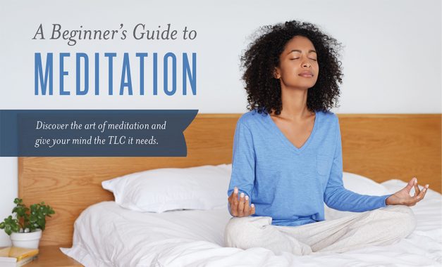 A Beginner’s Guide to Meditation