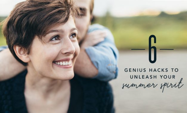 6 genius hacks for your summer