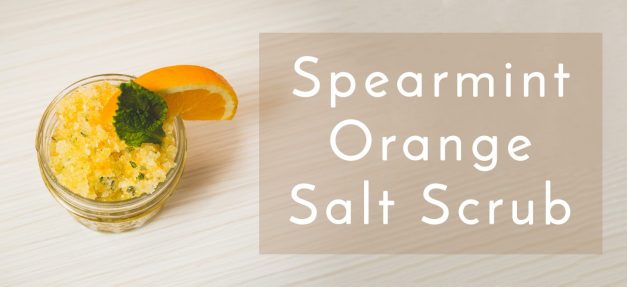 Spearmint Orange Salt Scrub