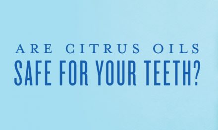 Are Citrus Oils Safe for Your Teeth?