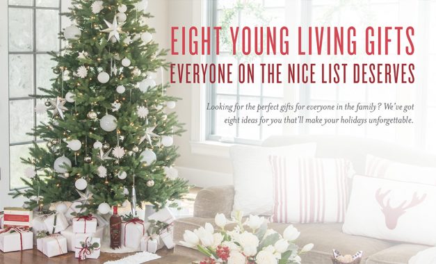 Eight Young Living gifts everyone on the nice list deserves