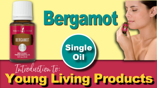 Bergamot Essential Oil by Young Living - Thriving With Oils Fran Asaro