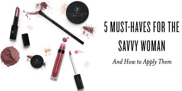 5 Must-Haves for the Savvy Items