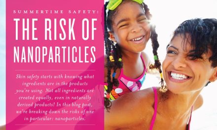 Summertime safety: The risk of nanoparticles